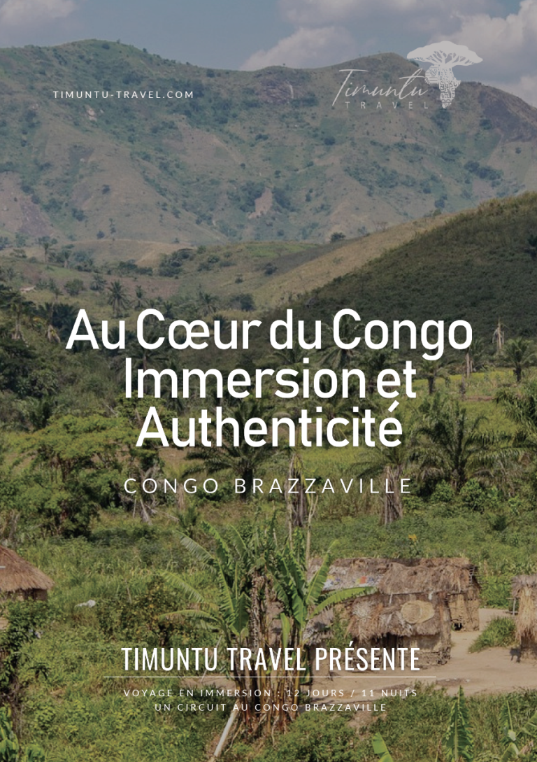 Immersion au coeur du Congo Brazzaville